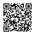 勾 搭 麻 將 館 的 小 老 幫 娘 真 騷 ， 撩 兩 句 就 讓 上 摸 她 奶 子 去 廁 所 給 口 交 ， 小 舌 頭 非 常 靈 活 後 入 爆 草 床 上 激 情 上 位的二维码