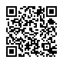 668800.xyz 胖哥约草清纯良家女导购，约到家里草她非常粘人，吃奶子玩逼各种抽插，有说有笑草完还让请她吃大餐别错过的二维码