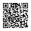 快 插 我 BB11月 16日 勾 引 技 師 啪 啪 口 爆 身 材 不 錯 的 眼 鏡 妹 勾 引 技 師 啪 啪 3V的二维码