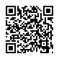 黑 絲 無 毛 小 騷 逼 勾 引 閨 蜜 的 男 友 激 情 啪 啪 ， 樣 子 真 騷 主 動 做 在 小 哥 哥 的 雞 巴 上 抽 插 ， 各 種 體 位 爆 草 叫 聲 淫 蕩 刺 激的二维码