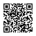 [22sht.me]美 女 主 播 春 麗 道 具 插 穴 秀 口 活 吸 允 雙 棒 棒 齊 插 噴 水 表 現 的 非 常 娴 熟的二维码