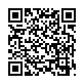 60.家庭实况360监控拍老公想要了 不停挑逗媳妇 两个乳房吧唧吧唧轮流吸 小媳妇各种理由拒绝 大白天这么亮多害羞的二维码