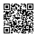 30 中法情侣性爱冒险-公众场合高风险性爱超刺激-我在火车站后入了我的极品身材上海女友-高清1080P原版无水印的二维码