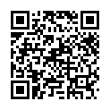 [22sht.me]出 差 坐 飛 機 認 識 96年 東 航 空 姐   接 回 家 開 始 調 教 爆 操   小 母 狗 很 聽 話   無 毛 嫩 逼 操 起 來 特 舒 服   叫 床 淫 蕩的二维码