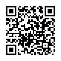 肚 兜 小 奶 貓 黑 絲 情 趣 誘 惑 ， 好 身 材 溫 柔 舔 弄 雞 巴 樣 子 好 騷 ， 後 入 騷 臀 幹 射的二维码