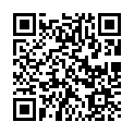 愛自拍的大屌哥傍上開金店的富婆脖子上多了條金鏈 情侣露脸做爱自拍 脱衣前戏到做爱内射全过程 女友活真好口交样子很销魂 小伙子很猛都给草起飞了1080P高清的二维码