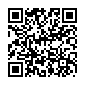 内地知名导演出国学习高清A片拍摄幕后花絮，看多了A片，看看人家到底是怎么拍的也不错，真是敬业技术真好主角女好美 国内小伙约炮风骚炮友狼牙套“大月亮”高清自拍做爱全过程 露脸精彩的二维码