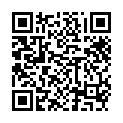 [22sht.me]朋 友 介 紹 個 口 活 不 錯 的 兼 職 良 家 少 婦 草 完 還 給 深 喉 口 爆 毒 龍 1080P高 清 完 整 版的二维码