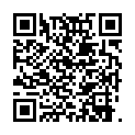 性感黑絲美腿大學生出賣肉體拍片供學業 操起逼來卻非常騷 淫荡妹子和多个老外大战!吞精,献菊,咬鸡巴!毫不逊色!的二维码