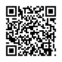 www.ac45.xyz 生意火爆的出租房大白屁股小姐家中接客系列第一次出来嫖的大哥又舔又抠又干被夸奖活儿不错奖励个火罐对白搞笑的二维码